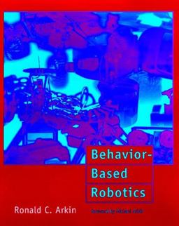 Behavior-Based Robotics  9780262529204 Front Cover