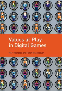 Values at Play in Digital Games  9780262529976 Front Cover
