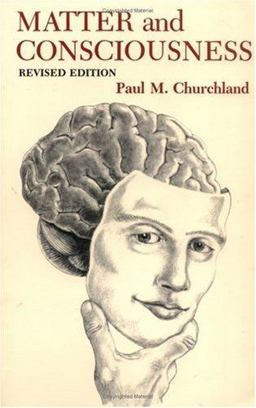 Matter and Consciousness A Contemporary Introduction to the Philosophy of Mind 2nd 9780262530743 Front Cover