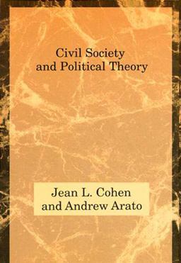 Civil Society and Political Theory Civil Society and Political Theory