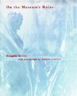 On the Museum's Ruins  9780262531269 Front Cover