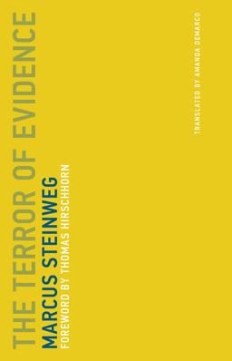Terror of Evidence  9780262533430 Front Cover