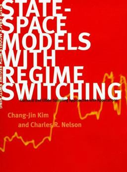 State-Space Models with Regime Switching Classical and Gibbs-Sampling Approaches with Applications  9780262535502 Front Cover