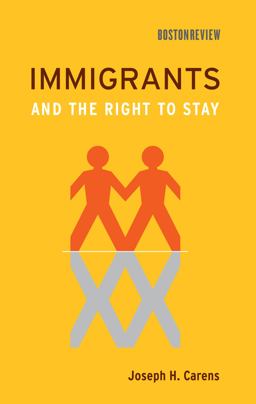 Immigrants and the Right to Stay  9780262535885 Front Cover