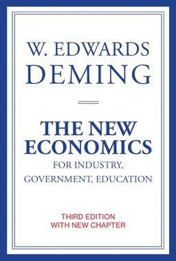 The New Economics for Industry, Government, Education:  9780262535939 Front Cover