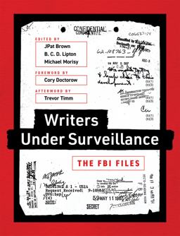 Writers Under Surveillance: The FBI Files  9780262536387 Front Cover