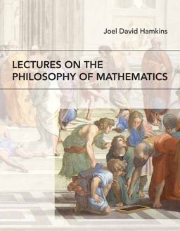 Lectures on the Philosophy of Mathematics  9780262542234 Front Cover