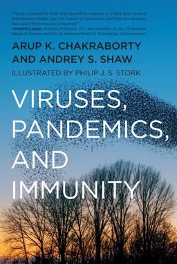 Viruses, Pandemics, and Immunity  9780262542388 Front Cover