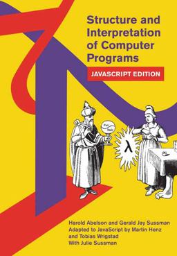 Structure and Interpretation of Computer Programs JavaScript Edition  9780262543231 Front Cover