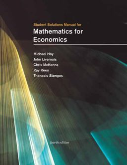 Student Solutions Manual for Mathematics for Economics, Fourth Edition  9780262543729 Front Cover