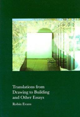 Translations from Drawing to Building and Other Essays  9780262550277 Front Cover