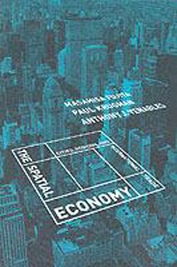 Spatial Economy Cities, Regions, and International Trade  9780262561471 Front Cover