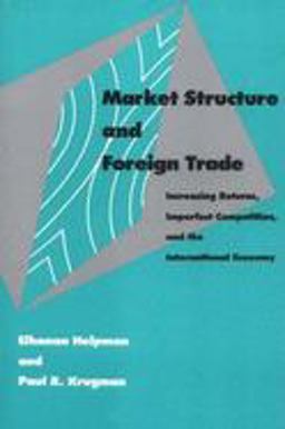Market Structure and Foreign Trade