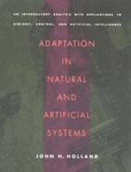 Adaptation in Natural and Artificial Systems