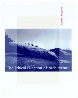 Ethical Function of Architecture  9780262581714 Front Cover