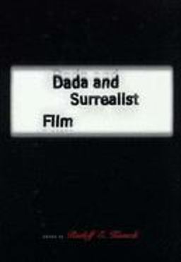 Dada and Surrealist Film  9780262611213 Front Cover