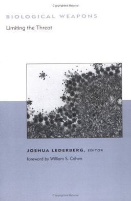 Biological Weapons Limiting the Threat  9780262621281 Front Cover