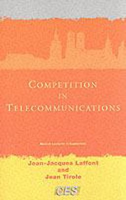 Competition in Telecommunications  9780262621502 Front Cover