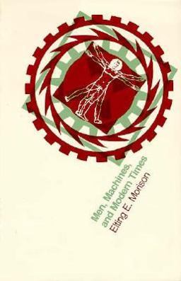 Men, Machines, and Modern Times  9780262630184 Front Cover