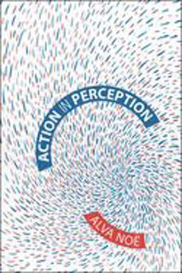 Action in Perception  9780262640633 Front Cover