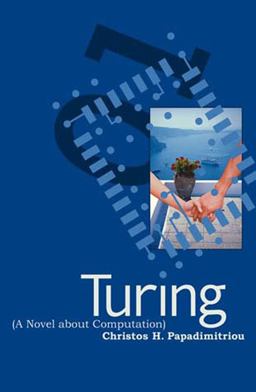 Turing (a Novel about Computation)  9780262661911 Front Cover