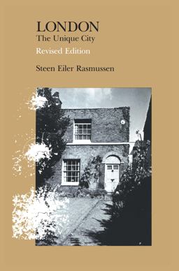 London, Revised Edition The Unique City 2nd 9780262680271 Front Cover