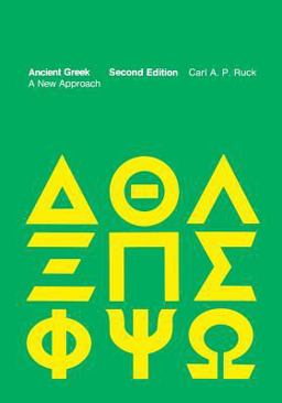 Ancient Greek A New Approach 2nd 9780262680318 Front Cover