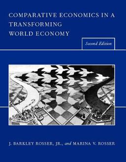 Comparative Economics in a Transforming World Economy 2nd 9780262681537 Front Cover