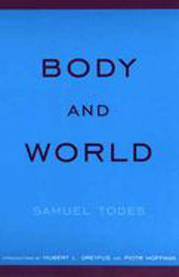 Body and World  9780262700825 Front Cover