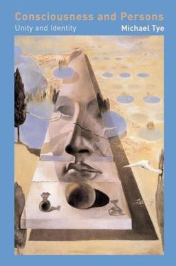 Consciousness and Persons Unity and Identity  9780262701136 Front Cover