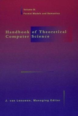 Handbook of Theoretical Computer Science