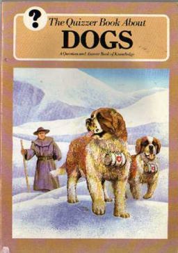 The Quizzer Book about Dogs