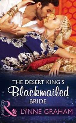 The Desert King's Blackmailed Bride