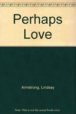 Perhaps Love