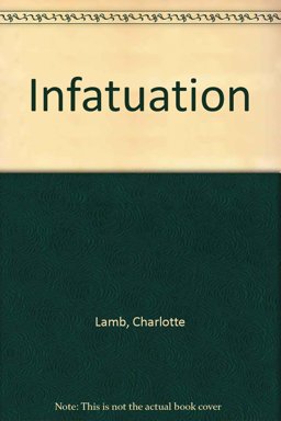 Infatuation Infatuation