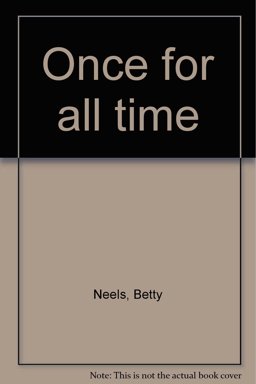 Once for All Time Once for All Time