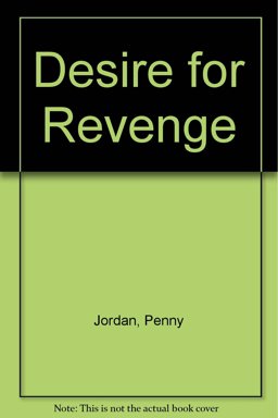Desire for Revenge Desire for Revenge