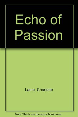 Echo of Passion Echo of Passion