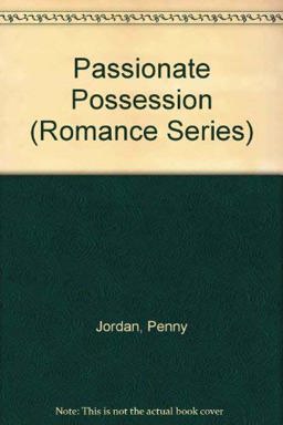 Passionate Possession Passionate Possession