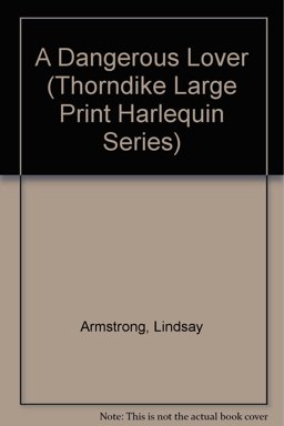 A Dangerous Lover