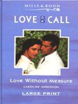 Love Without Measure