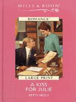 A Kiss for Julie A Kiss for Julie