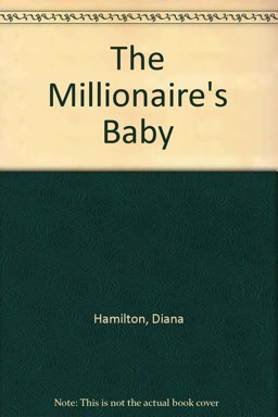 The Millionaire's Baby