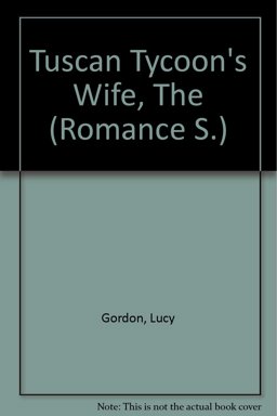 The Tuscan Tycoon's Wife