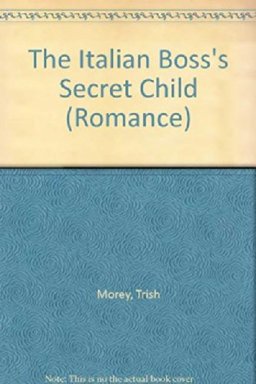 Italian Boss's Secret Child