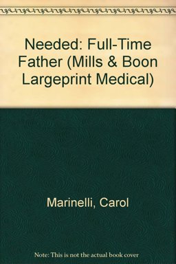 Needed Full-Time Father