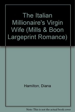 The Italian Millionaire's Virgin Wife
