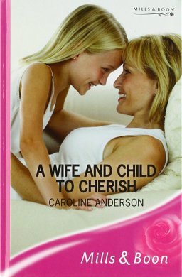 A Wife and Child to Cherish