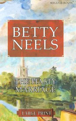 The Hasty Marriage The Hasty Marriage