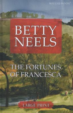 The Fortunes of Francesca The Fortunes of Francesca